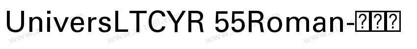 UniversLTCYR 55Roman字体转换